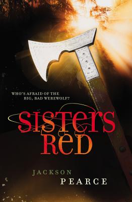 Sisters Red - Pearce, Jackson