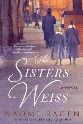 Sisters Weiss - Ragen, Naomi