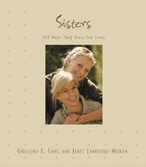 Sisters - Lang, Gregory, and Lankford-Moran, Janet (Photographer)