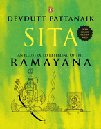Sita: An Illustrated Retelling of the Ramayana