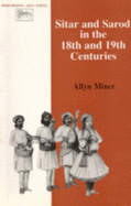 Sitar and sarod in the 18th and 19th centuries