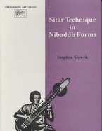 Sitar Technique in Nibaddh Forms
