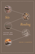 Site Reading: Fiction, Art, Social Form