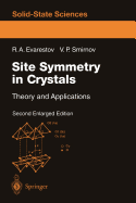 Site Symmetry in Crystals: Theory and Applications