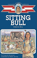 Sitting Bull: Dakota Boy