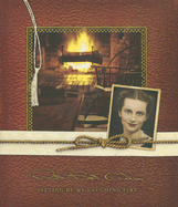 Sitting by My Laughing Fire - Graham, Ruth Bell