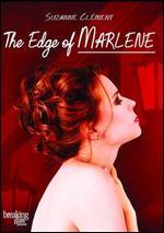 Sitting on the Edge of Marlene
