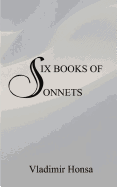 Six Books of Sonnets