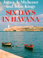 Six days in Havana