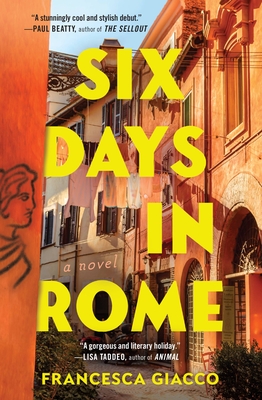 Six Days in Rome - Giacco, Francesca