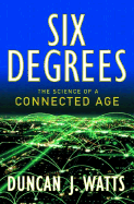 Six Degrees: The Science of a Connected Age