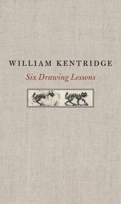 Six Drawing Lessons - Kentridge, William