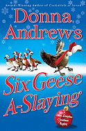 Six Geese A-Slaying