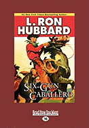 Six-gun caballero
