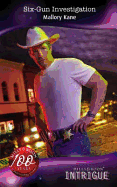 Six-Gun Investigation
