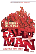 Six Million Dollar Man: Fall of Man