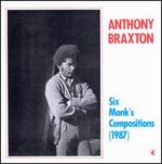 Six Monk's Compositions (1987)