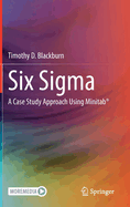 Six Sigma: A Case Study Approach Using Minitab�