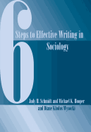 Six Steps to Effective Writing in Sociology