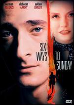 Six Ways To Sunday