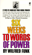 Six Weeks to Words of Power