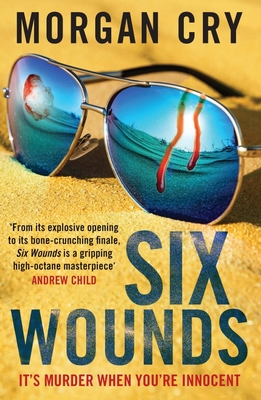 Six Wounds - Cry, Morgan