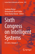 Sixth Congress on Intelligent Systems: Cis 2025, Volume 3