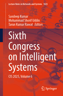 Sixth Congress on Intelligent Systems: Cis 2025, Volume 6