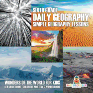 Sixth Grade Daily Geography: Simple Geography Lessons