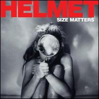 Size Matters - Helmet