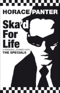 Ska'd for Life: A Personal Journey with the Specials