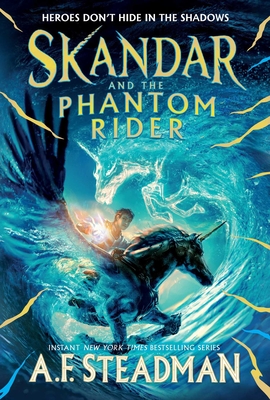 Skandar and the Phantom Rider - Steadman, A F