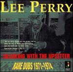 Skanking with the Upsetter