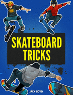 Skateboard Tricks