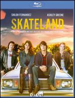 Skateland [Blu-ray] - Anthony Burns