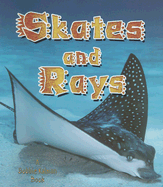 Skates and Rays