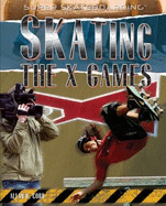 Skating the X Games