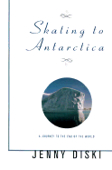 Skating to Antarctica