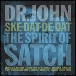 Ske-Dat-De-Dat: The Spirit of Satch