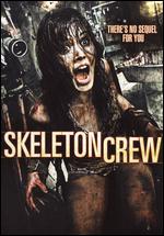Skeleton Crew - Tero Molin; Tommi Lepola