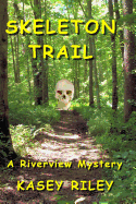 Skeleton Trail