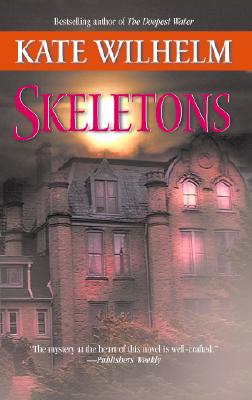 Skeletons - Wilhelm, Kate