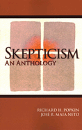 Skepticism: An Anthology