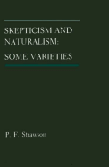Skepticism and Naturalism: Some Varieties