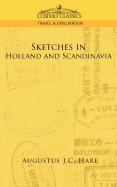 Sketches in Holland and Scandinavia