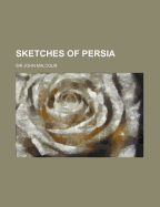 Sketches of Persia