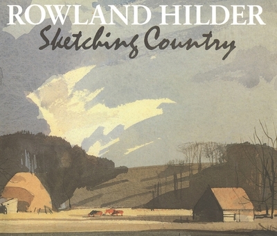 Sketching Country - Hilder, Roland