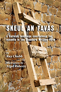 Skeul an Tavas: A Cornish Language Coursebook for Schools in the Standard Written Form