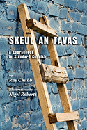 Skeul an Tavas: A Coursebook in Standard Cornish