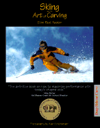 Skiing and the Art of Carving